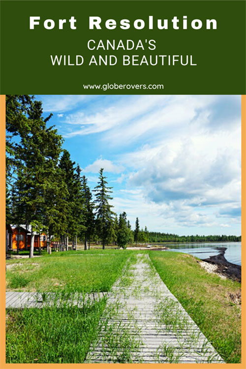 PINTEREST-Fort Resolution, Canada