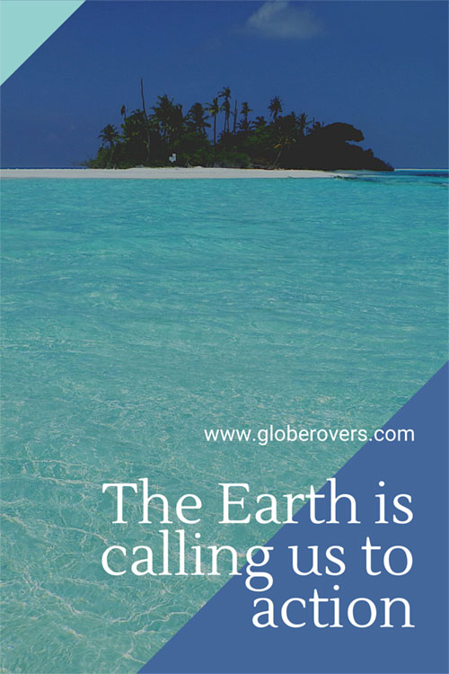 The Earth is calling us to action