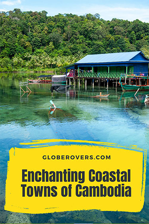 Pinterest - Coastal Towns of Cambodia
