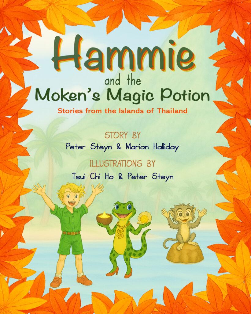 Hammie and the Moken’s Magic Potion 