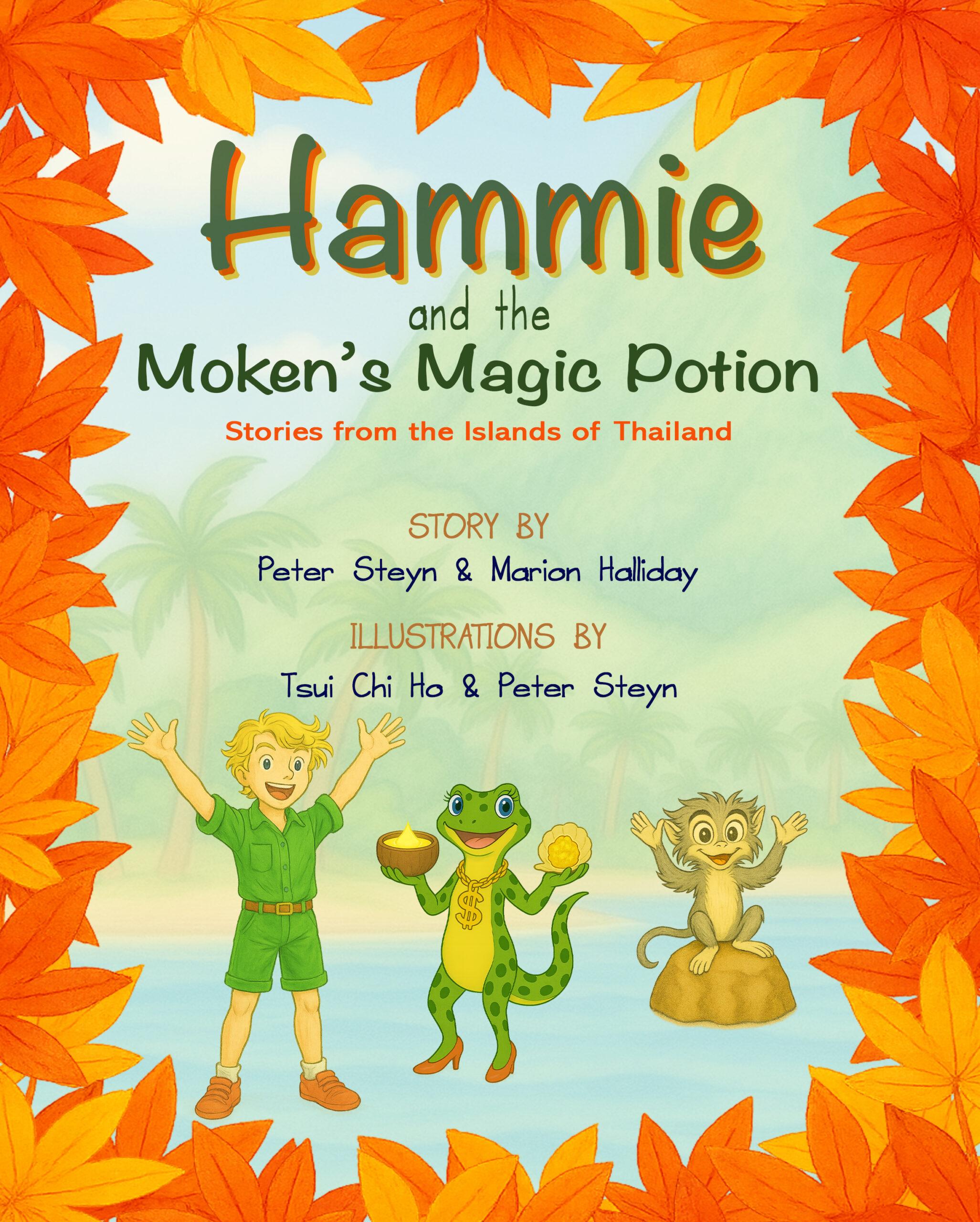 Hammie and the Moken’s Magic Potion 